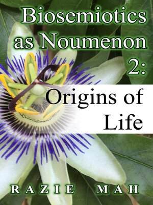 cover image of Biosemiotics as Noumena 2